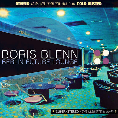 Blenn, Boris: Berlin Future Lounge (Vinyl LP)