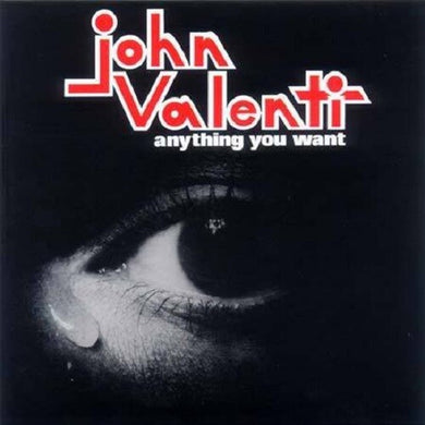 Valenti, John: Anything You Want (Vinyl LP)