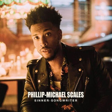 Scales, Phillip-Michael: Sinner - Songwriter (Vinyl LP)