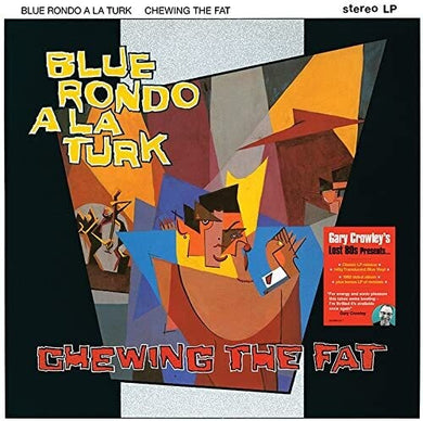 Blue Rondo a La Turk: Chewing The Fat [140-Gram Translucent Blue Colored Vinyl] (Vinyl LP)
