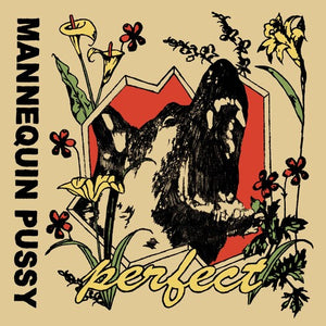 Mannequin Pussy: Perfect Ep (Vinyl LP)