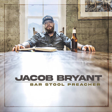 Bryant, Jacob: Bar Stool Preacher (Vinyl LP)