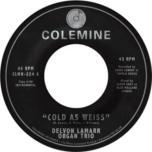 Delvon Lamarr Organ Trio: Cold As Weiss (7-Inch Single)