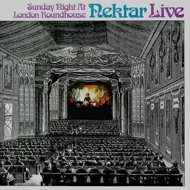 Nektar: Sunday Night At London Roundhouse (Vinyl LP)