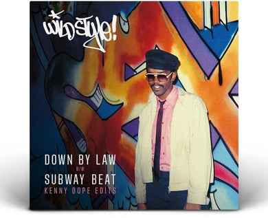 Wild Style: Down By Law / Subway Beat (Kenny Dope Edit) (7-Inch Single)
