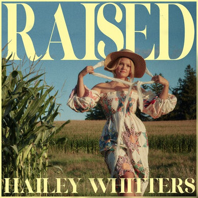 Whitters, Hailey: Raised (Crystal Clear) (Vinyl LP)