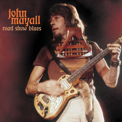 Mayall, John: Road Show Blues (Red Marble) (Vinyl LP)