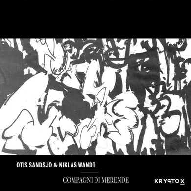 Sansjo, Otis & Wandt, Niklas: Compagni Di Merende (12-Inch Single)