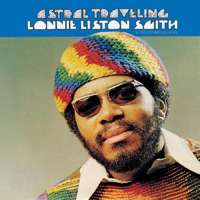 Liston-Smith, Lonnie: Astral Traveling (Vinyl LP)