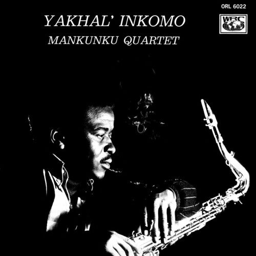 Mankunku Quartet: Yakhal Inkomo (Vinyl LP)