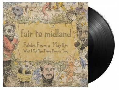 Fair to Midland: Fables From A Mayfly: What I Tell You Three Times Is True [Gatefold 180-Gram Black Vinyl] (Vinyl LP)