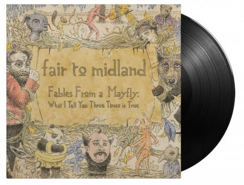 Fair to Midland: Fables From A Mayfly: What I Tell You Three Times Is True [Gatefold 180-Gram Black Vinyl] (Vinyl LP)