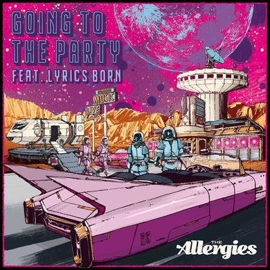 Allergies: Going To The Party (feat. Lyrics Born) (7-Inch Single)