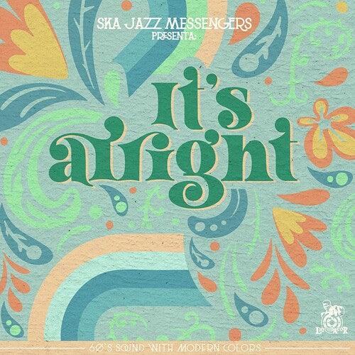 Ska Jazz Messengers: It's Alright (7-Inch Single)