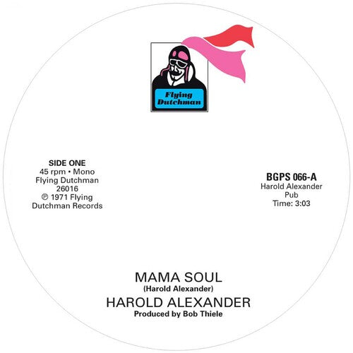 Alexander, Harold / Pretty Purdie: Mama Soul / Heavy Soul Slinger (7-Inch Single)