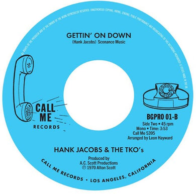 Jacobs, Hank / Malone, Don / Tko's: World Needs Changin' / Gettin' On Down (7-Inch Single)