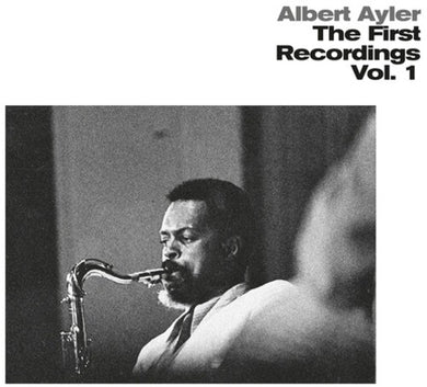 Ayler, Albert: First Recordings 1 (Vinyl LP)