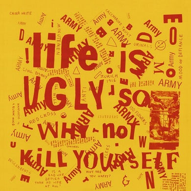 Various Artists: Life Is Ugly So Why Not Kill Yourself (Various Artists) (Vinyl LP)