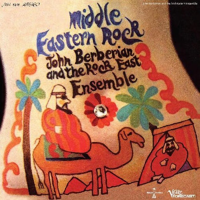 Berberian, John & the Rock East Ensemble: Middle Eastern Rock (Vinyl LP)