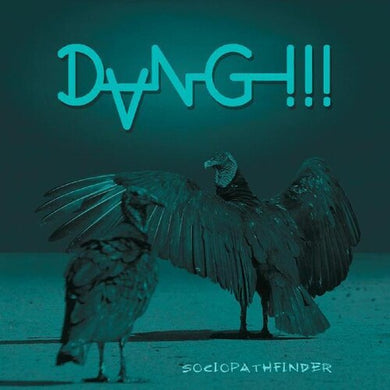 Dang: Sociopathfinder (Vinyl LP)