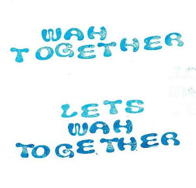 Wah Together: Let's Wah Together (Vinyl LP)