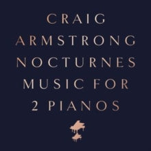 Armstrong, Craig: Nocturnes - Music For Two Pianos (Vinyl LP)