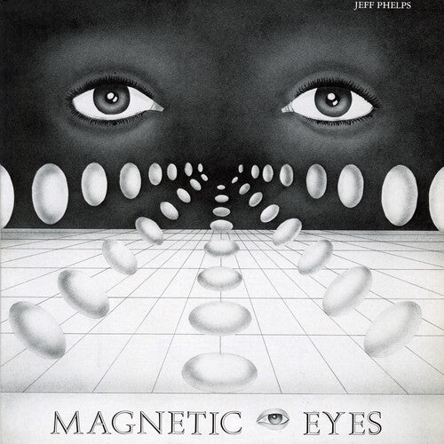 Phelps, Jeff: Magnetic Eyes (Vinyl LP)