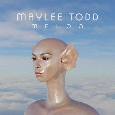 Todd, Maylee: Maloo (Vinyl LP)