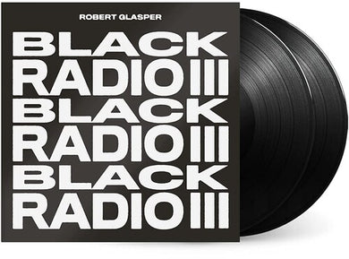 Glasper, Robert: Black Radio III (Vinyl LP)