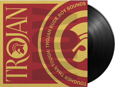 Tougher Than Tough: Trojan Rude Boy / Various: Tougher Than Tough: Trojan Rude Boy Sounds / Various [180-Gram Black Vinyl] (Vinyl LP)