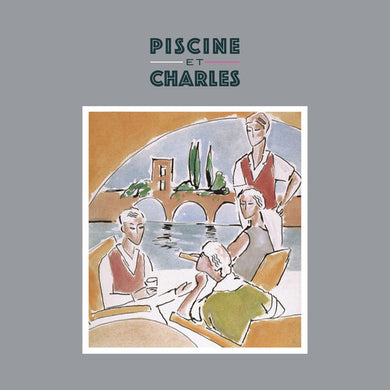 Piscine Et Charles: Quart De Tour, Mon Amour (Vinyl LP)