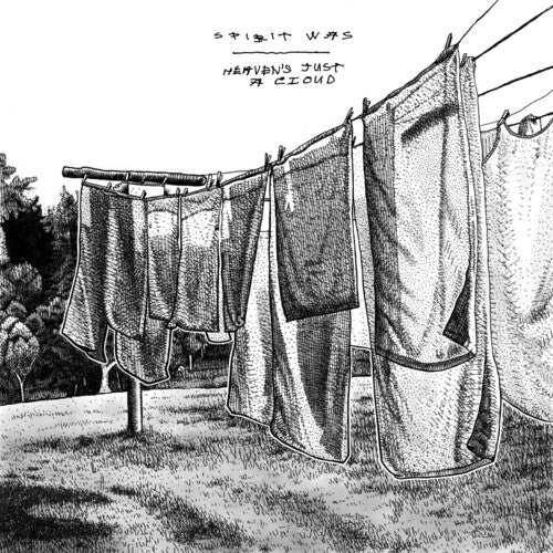 Spirit Was: Heaven's Just A Cloud (Vinyl LP)