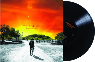 Nelson, Willie: A Beautiful Time (Vinyl LP)