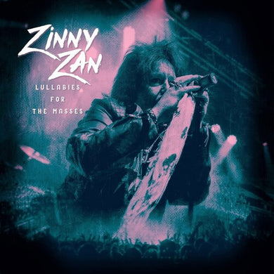 Zan, Zinny: Lullabies For The Masses (White) (Vinyl LP)