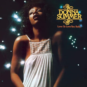 Summer, Donna: Love To Love You Baby [Limited 180-Gram Vinyl] (Vinyl LP)
