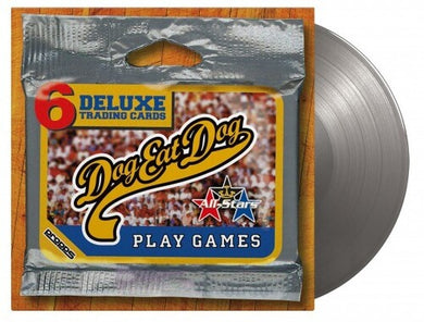 Dog Eat Dog: Play Games [Limited 180-Gram Silver Colored Vinyl] (Vinyl LP)