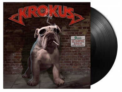 Krokus: Dirty Dynamite [180-Gram Black Vinyl] (Vinyl LP)