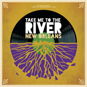 Take Me to the River: New Orleans / Various: Take Me To The River: New Orleans (Various Artists) (Vinyl LP)