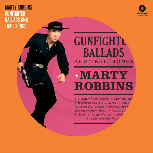 Robbins, Marty: Gunfighter Ballads & Trail Songs [180-Gram Pink Colored Vinyl With Bonus Tracks] (Vinyl LP)