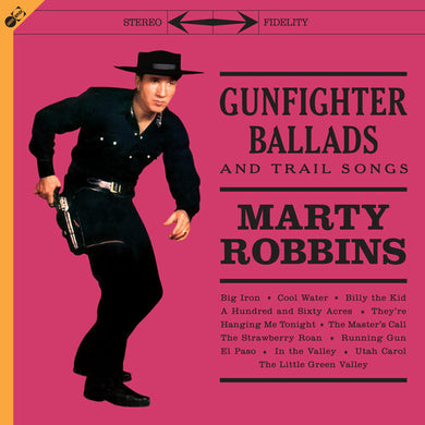 Robbins, Marty: Gunfighter Ballads & Trail Songs [Includes Bonus CD & Bonus Tracks] (Vinyl LP)