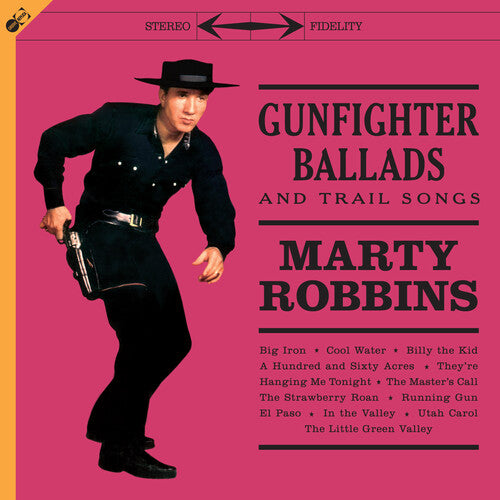 Robbins, Marty: Gunfighter Ballads & Trail Songs [Includes Bonus CD & Bonus Tracks] (Vinyl LP)