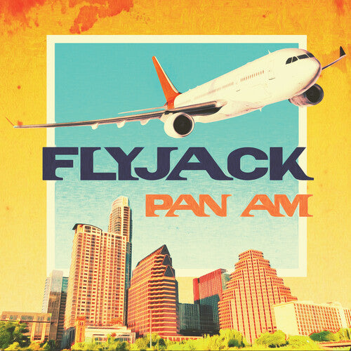Flyjack: Pan Am (Vinyl LP)