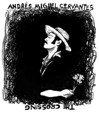 Cervantes, Andres Miguel: Crossing (Vinyl LP)