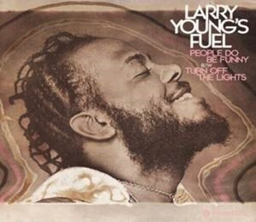 Larry Young's Fuel: People Do Be Funny (7-Inch Single)