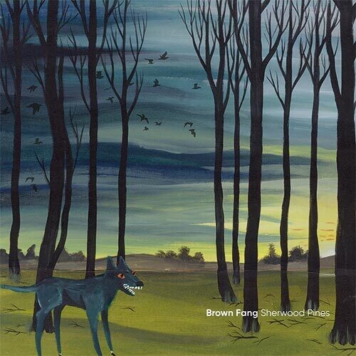 Fang, Brown: Sherwood Pines (Vinyl LP)