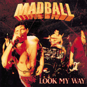 Madball: Look My Way (Vinyl LP)