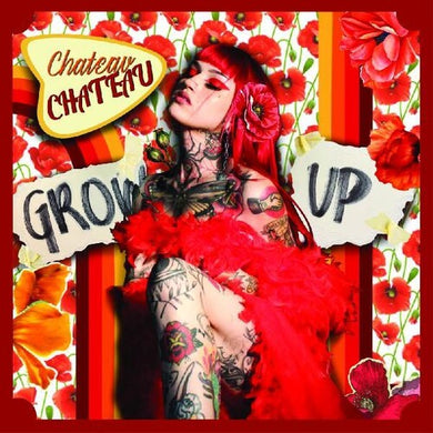 Chateau Chateau: Grow Up (Vinyl LP)