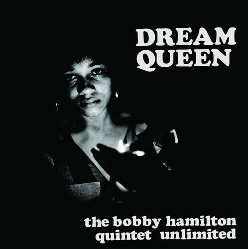 Bobby Hamilton Quintet Unlimited: Dream Queen (Vinyl LP)