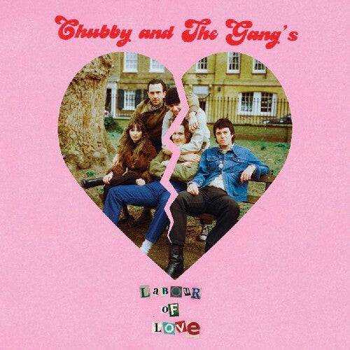 Chubby & Gang: Labour Of Love (7-Inch Single)