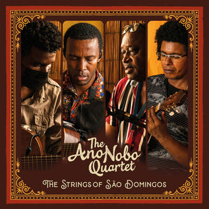 Strings Of Sao Domingosby Ano Nobo Quartet (Vinyl Record)